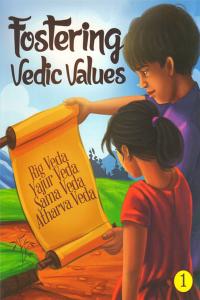 Fostering Vedic Values (Vol-1-10)